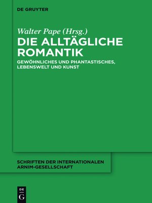 cover image of Die alltägliche Romantik